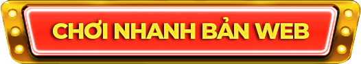 Chơi nhanh bản web