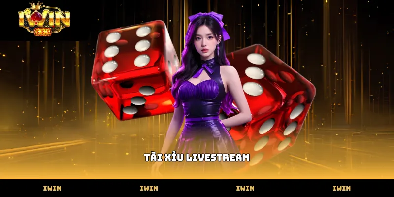 Cận cảnh bàn chơi tài xỉu livestream tại nhà cái IWIN